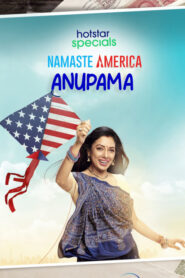 Anupama: Namaste América