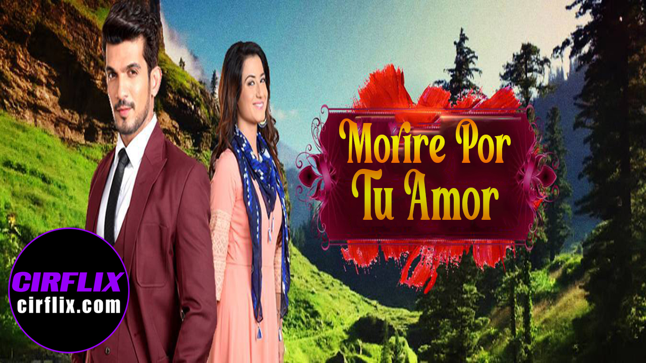 Moriré Por Tu Amor