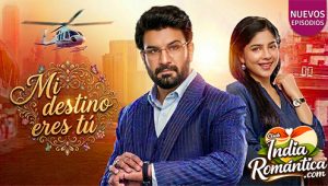 Mi destino eres tú: 1×5